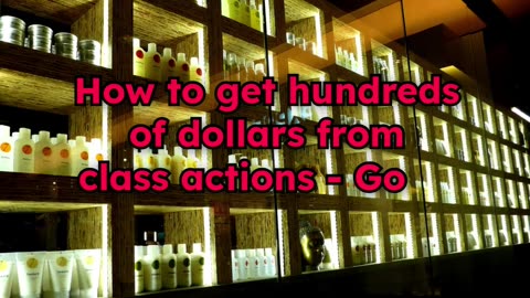 How to earn HUNDREDS of dollars from Open Class Actions