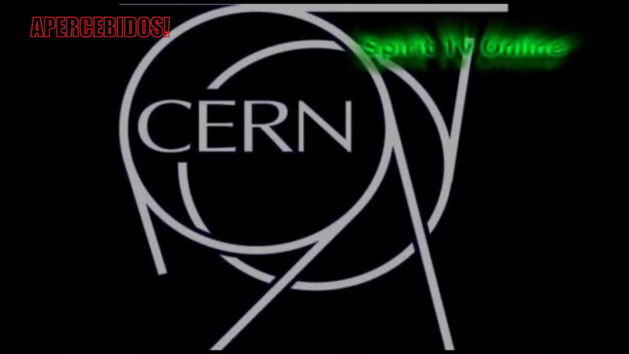 A CHEGADA Parte 32 - CERN (Acelerador de Partículas).