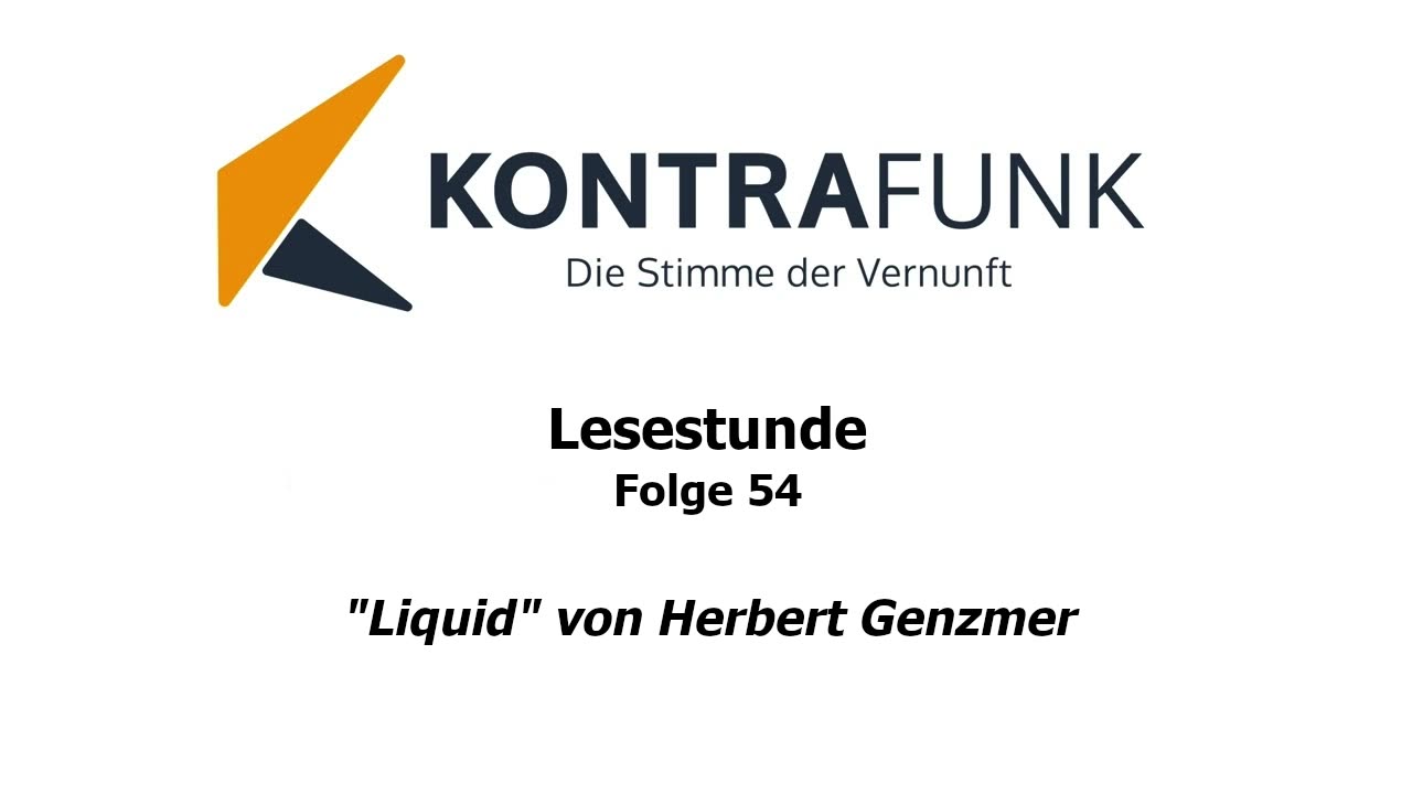 Lesestunde - Folge 54: „Liquid“ von Herbert Genzmer