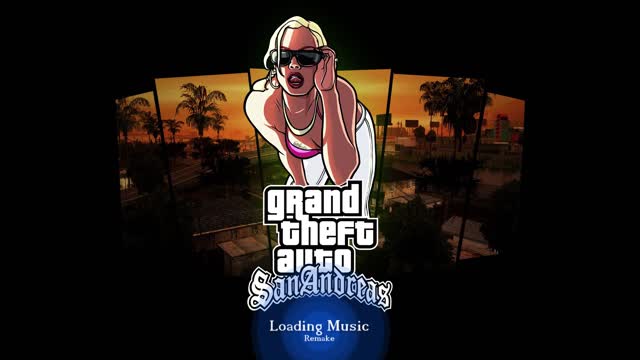 GTA: San Andreas - Loading Music (Short) (Remake)