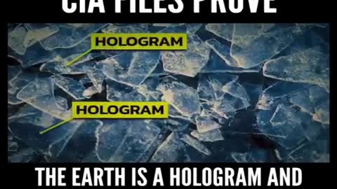 C_A Files Prove Our Earth Is A Hologram