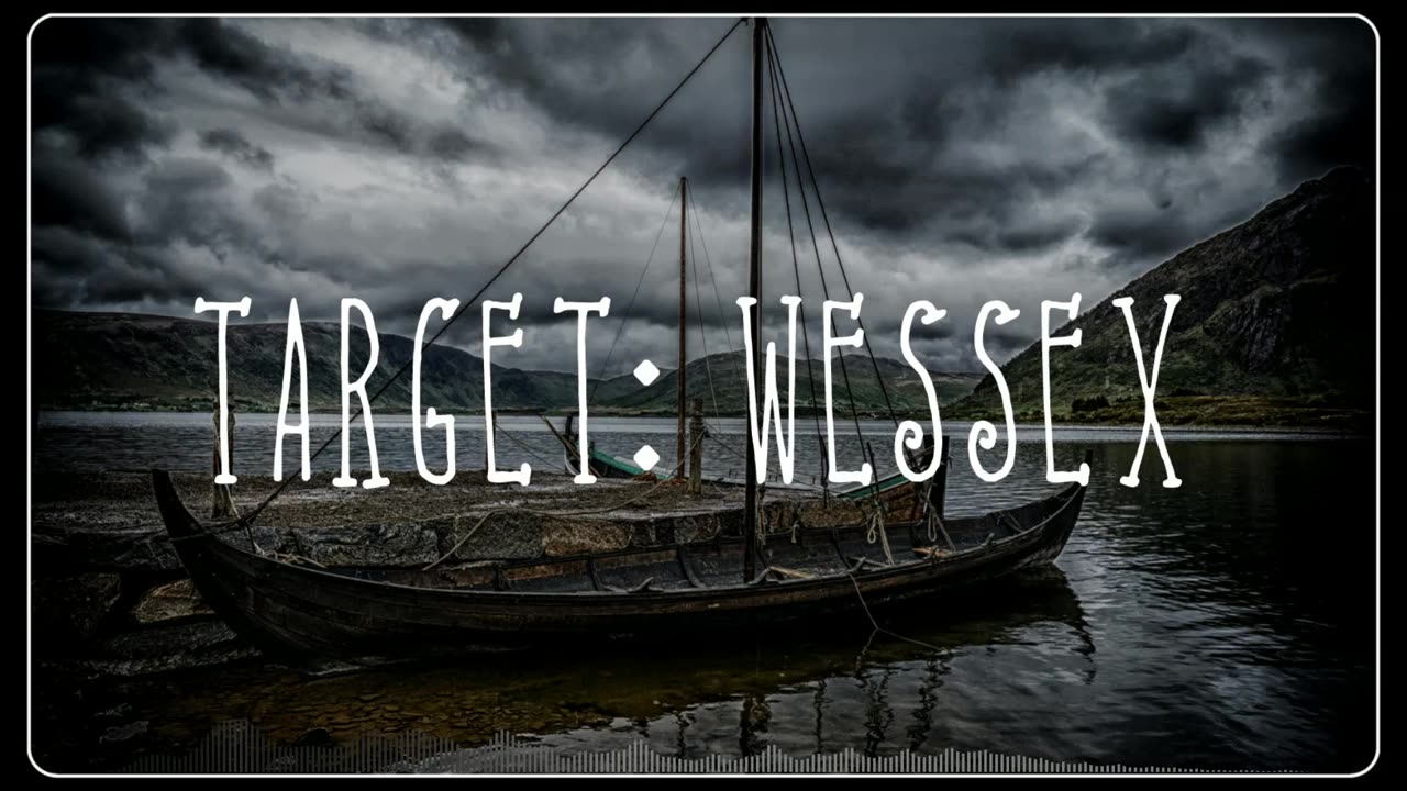 Mørk Byrde - TARGET: WESSEX | Dark Viking Music