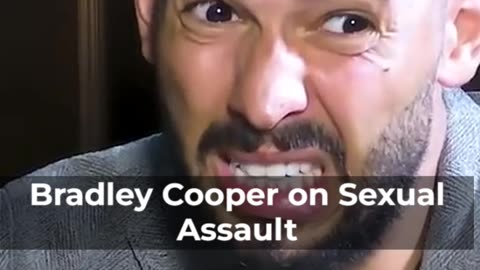 Bradley Cooper on Sexual Assault