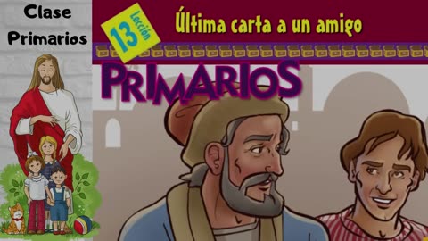 CLASE PRIMARIOS - Ultima carta a un amigo