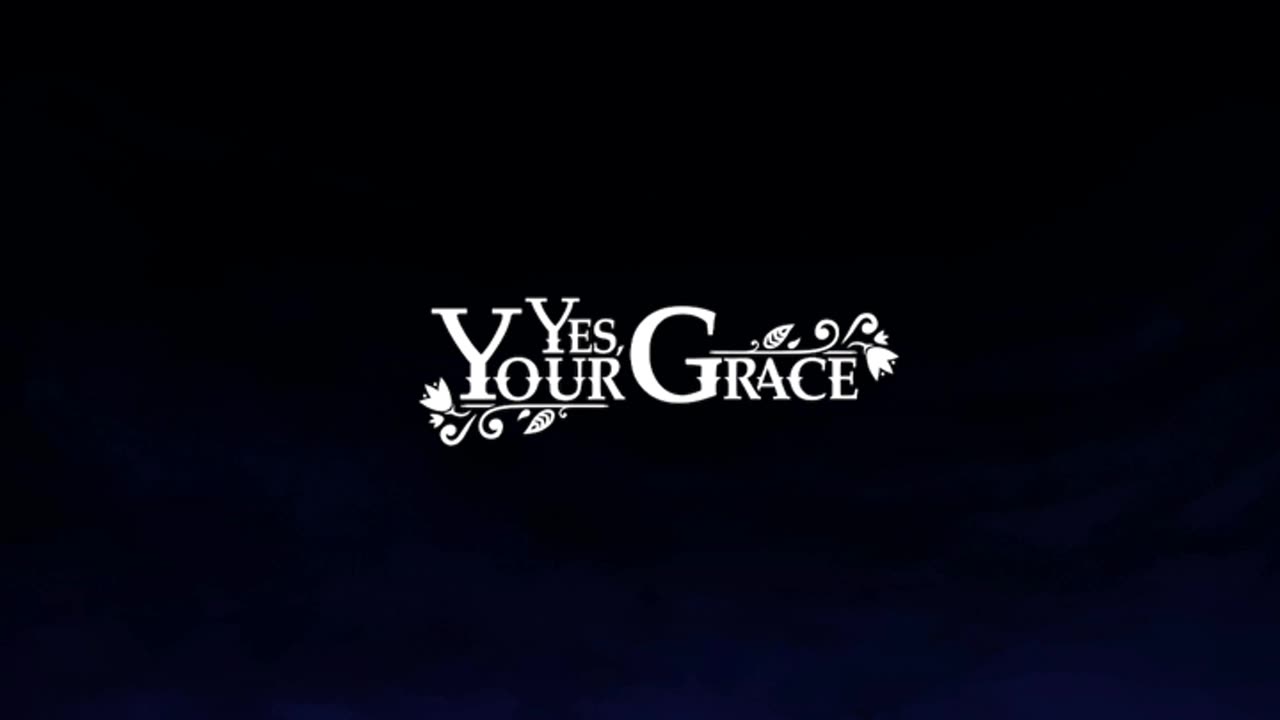 Yes, Your Grace (Nintendo Switch): Short Clip #1
