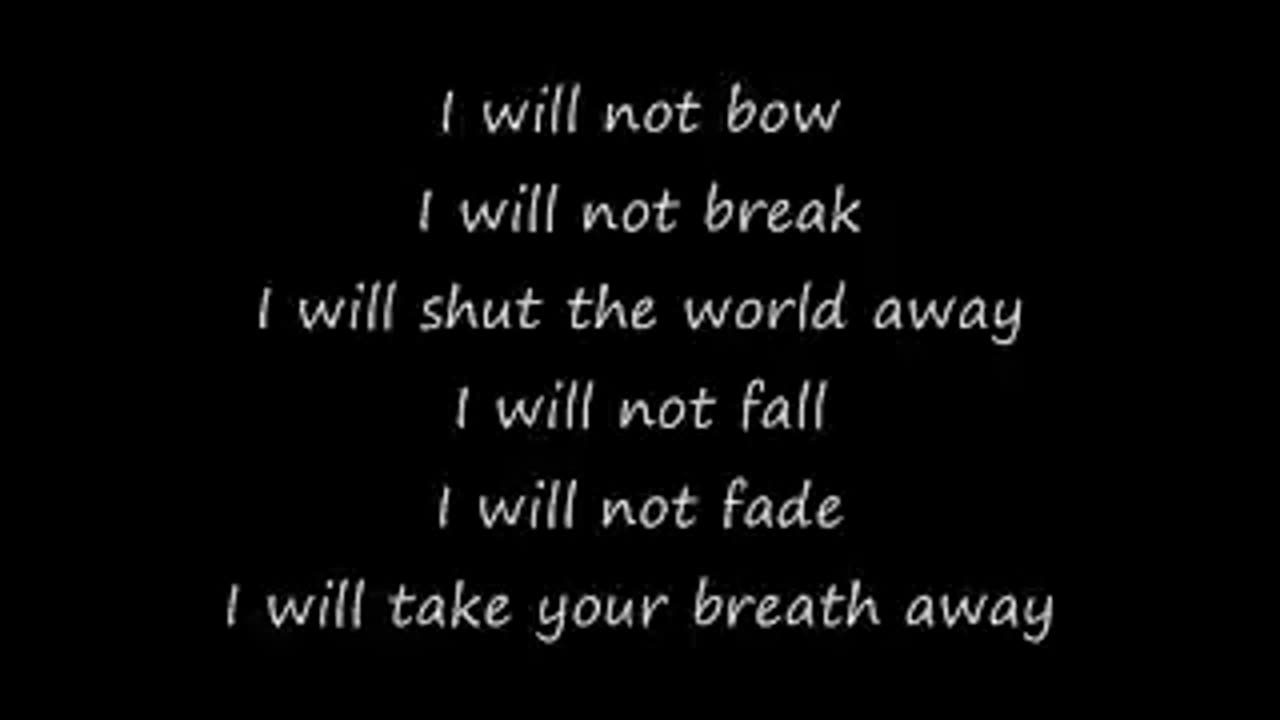 Breaking Benjamin I Will Not Bow Lyrics