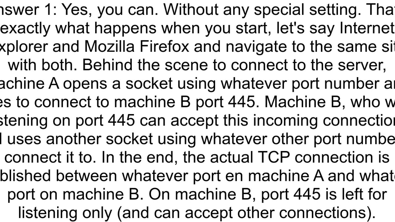 Can I establish more than 1 TCP connections to same server on same port from same single client Spe
