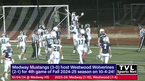 Highlights: Football, Westwood Wolverines @ Medway Mustangs