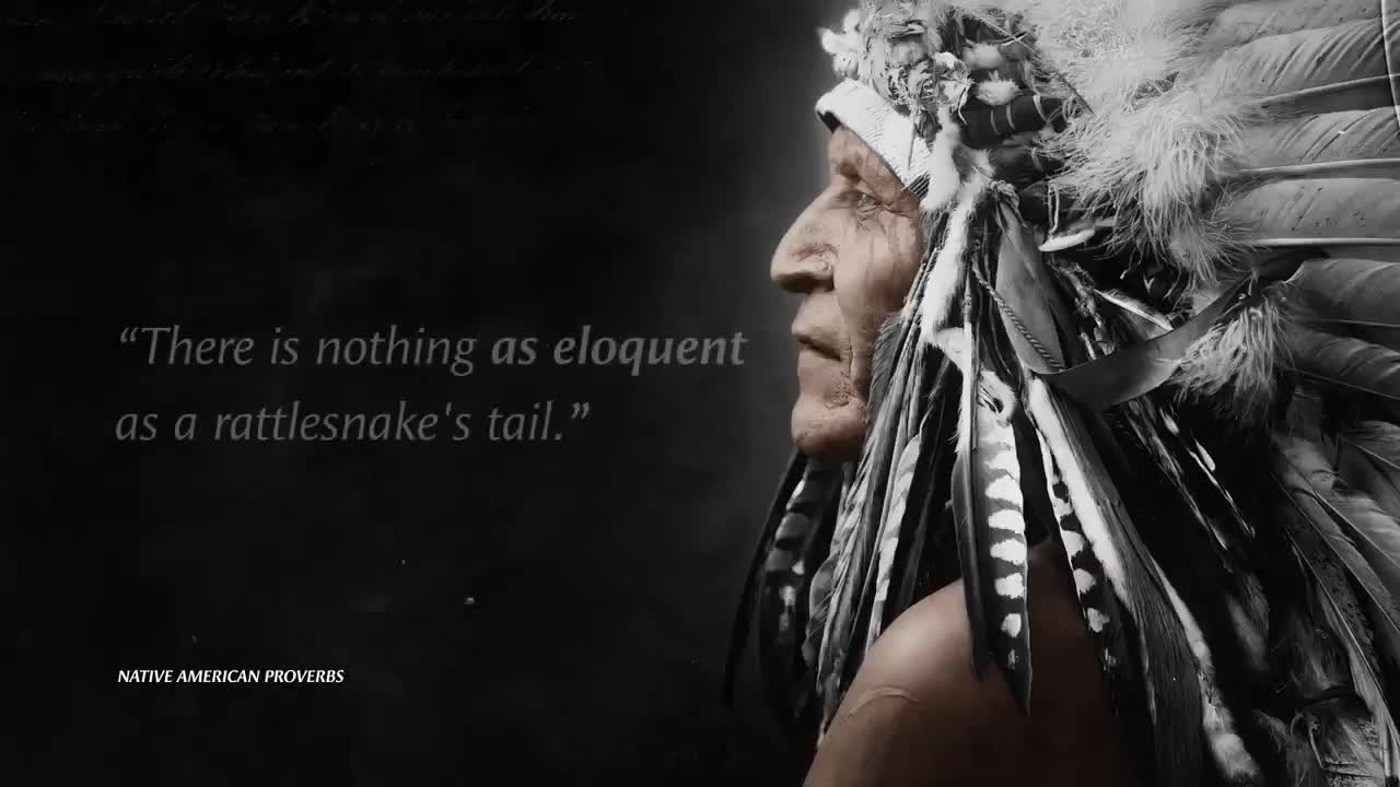 Native American Proverbs 🙌