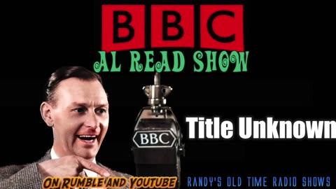 55-11-15 Al Read Show - Title Unnown [000]