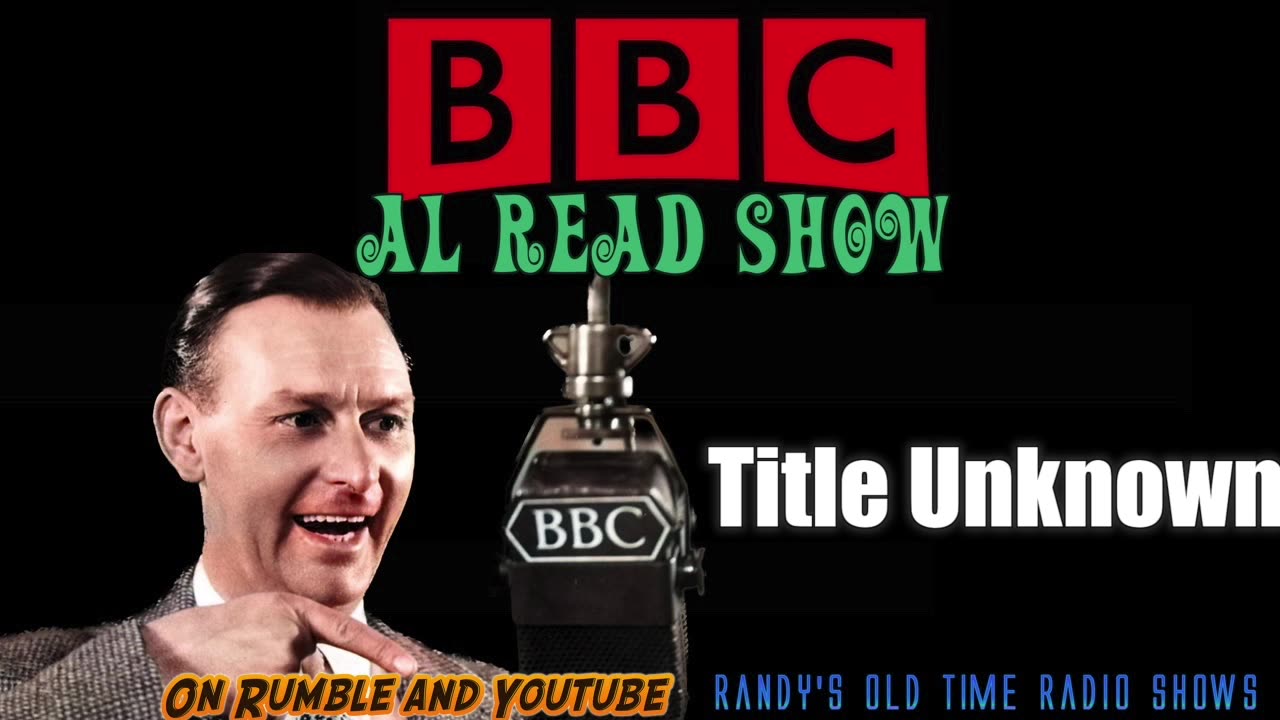 55-11-15 Al Read Show - Title Unnown [000]