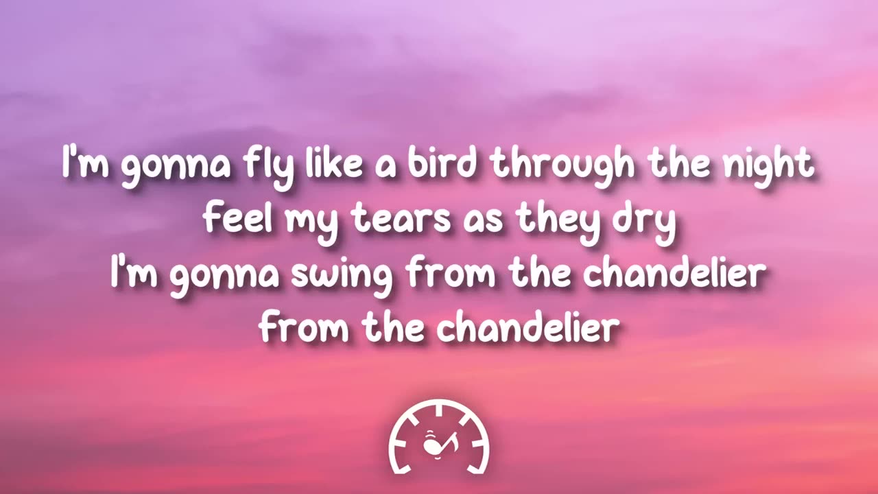 Sia Chandelier Lyrics