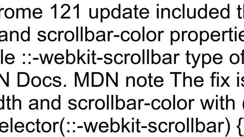 Scrollbar style is not working after the new Chrome update