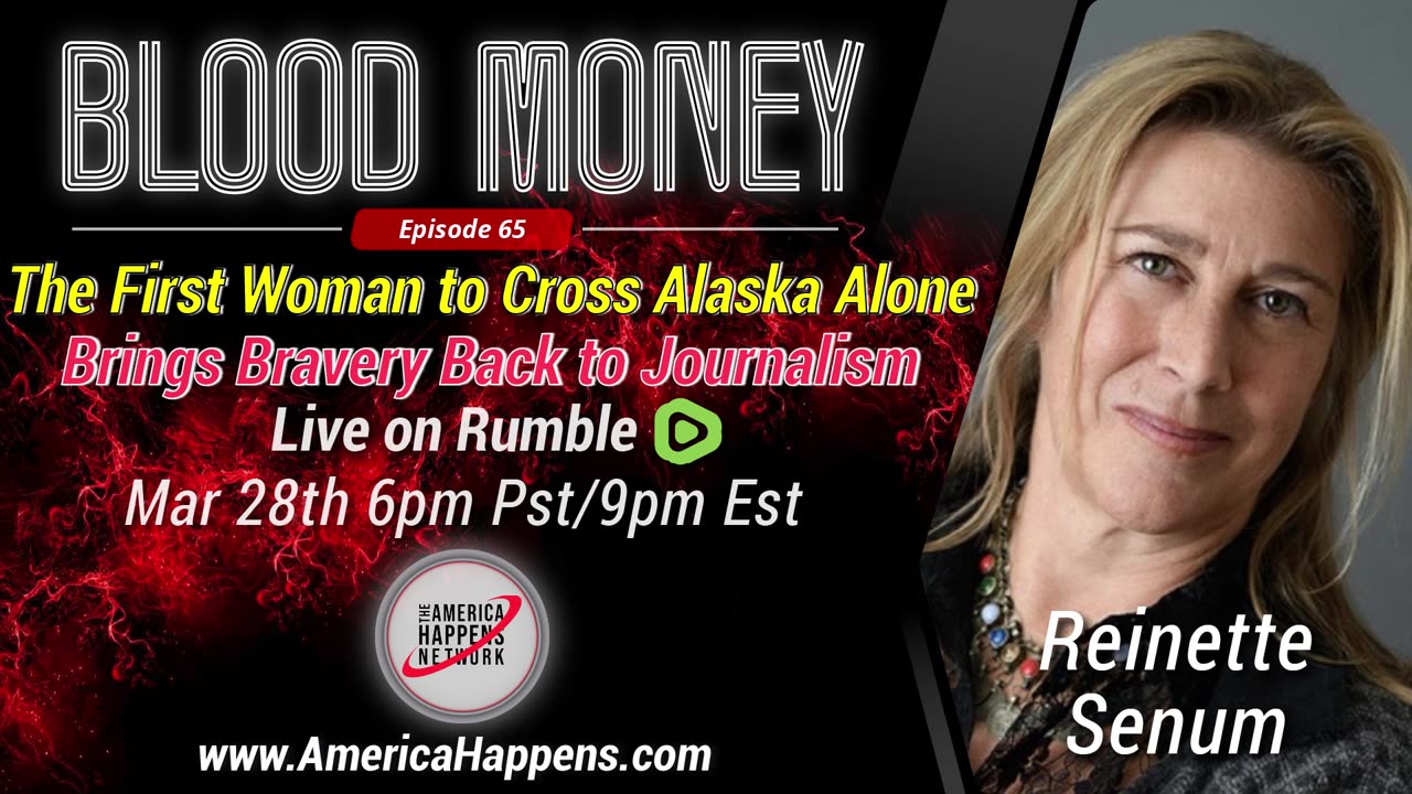Blood Money Episode 65 with Reinette Senum - The First Woman to Cross Alaska Alone... LINK BELOW