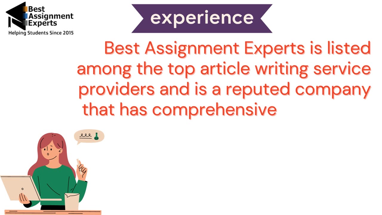 Main Reasons Why You Should Choose Best Assignment Experts for Article Writing Services–