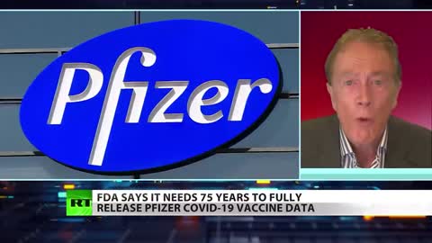 FDA Wants 75 Years To Release Pfizer Vaccine Data, Judge Recently Orders 8 Months