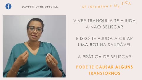 Beliscar posde te trazer transtorno