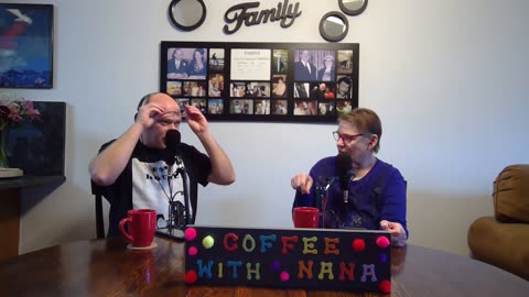 #75 Coffee with Nana. Hey, Groomers! Leave them kids alone!