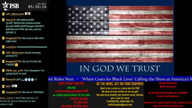 2022-01-08 05:00 EST - Patriots Rising: with Lady RWB, Q Trooper & Majjik