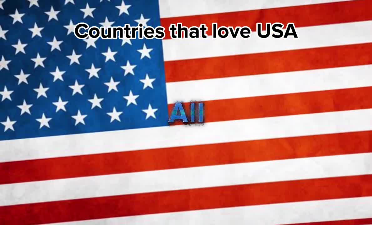 Countries that love USA ????