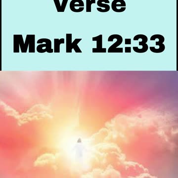 Daily Bible Verse - Mark 12:33