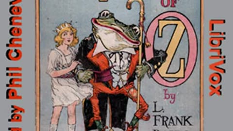 The Lost Princess of Oz (version 2) by L. Frank BAUM read by Phil Chenevert _ Full Audio Book