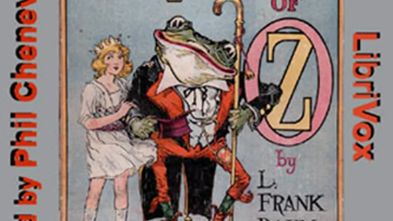 The Lost Princess of Oz (version 2) by L. Frank BAUM read by Phil Chenevert _ Full Audio Book