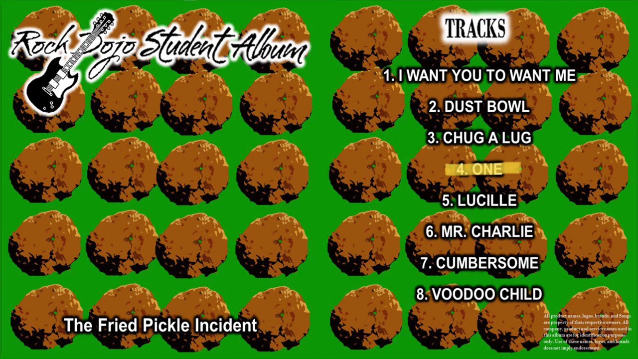 Rock Dojo Student Album #27 “Fried Pickle”: One (U2 Cover) Track 4