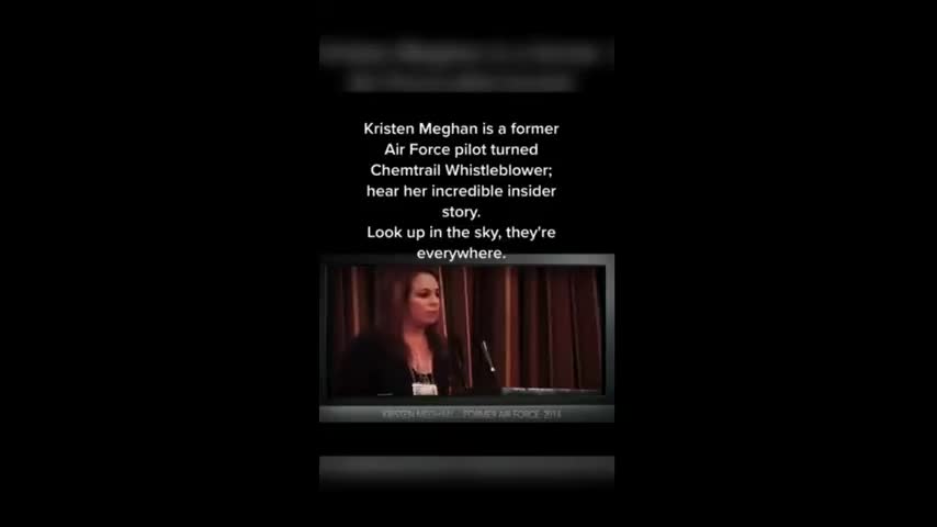 Kristen Meghan is a former air force pilot turned chemtrail whistleblower - Hear her story