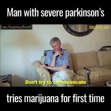 Man with severe Parkinson's Disease tries marijuana for the 1st time