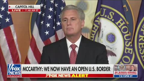 McCarthy BLASTS Biden on Afghanistan and Open Border: "We're Less Safe Than 20 Years Ago"
