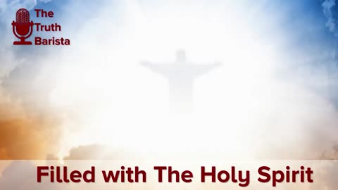 Filled with The Holy Spirit