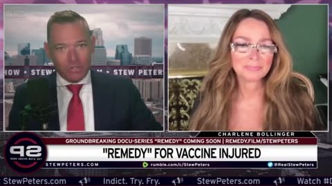 New Docu-Series 'REMEDY' : The Truth About Vaccines (Charlene Bollinger on Stew Peters - July 2023)