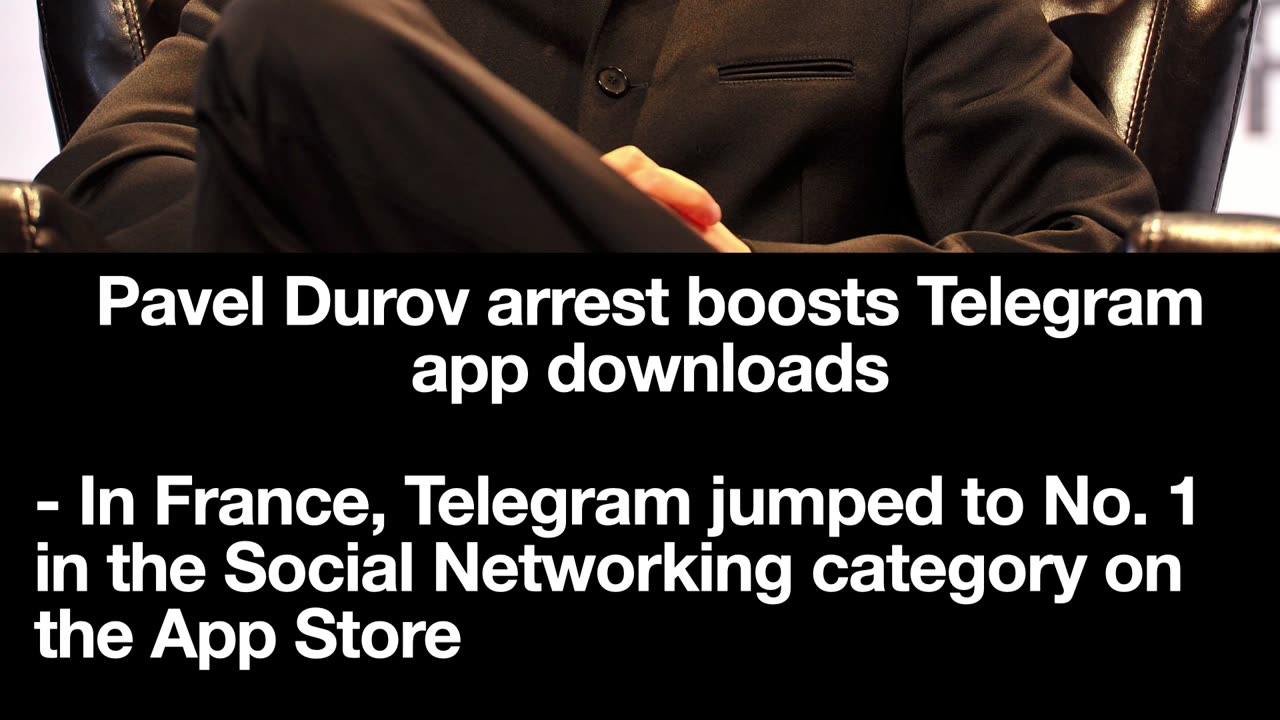 Pavel Durov arrest boosts Telegram app downloads