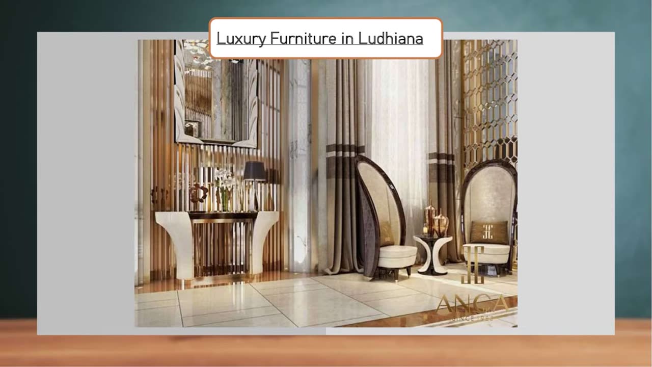 Luxury Furniture in Ludhiana