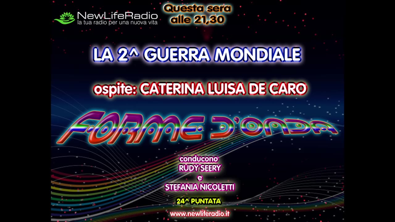 Forme d'Onda-La 2^ Guerra Mondiale-C. L. De Caro-31-03-2016-24^puntata-TERZA STAGIONE