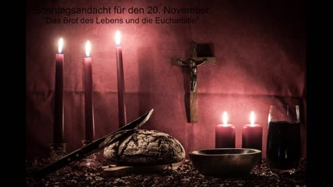 Sonntagsandacht für den 20. November