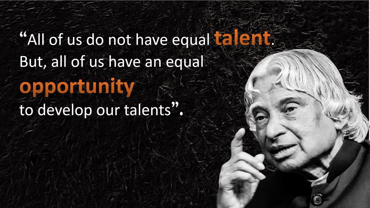 MUST HEAR GOLDEN WORDS - Dr. APJ ABdul Kalam