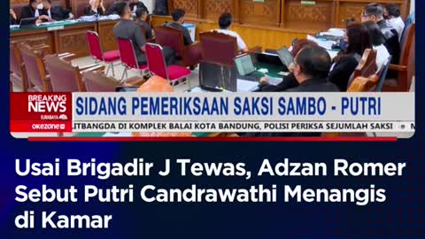 After brigadier J died, Adzan Romer called princess Candrawathi in the room