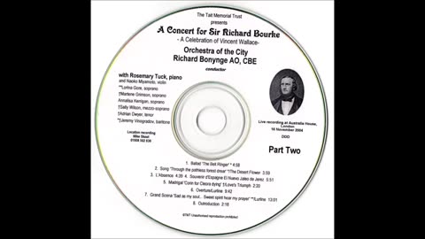 W.V. Wallace (Part 2)-A Concert for Sir Richard Bourke Australia House 2004