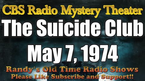 74-05-07 CBS Radio Mystery Theater The Suicide Club