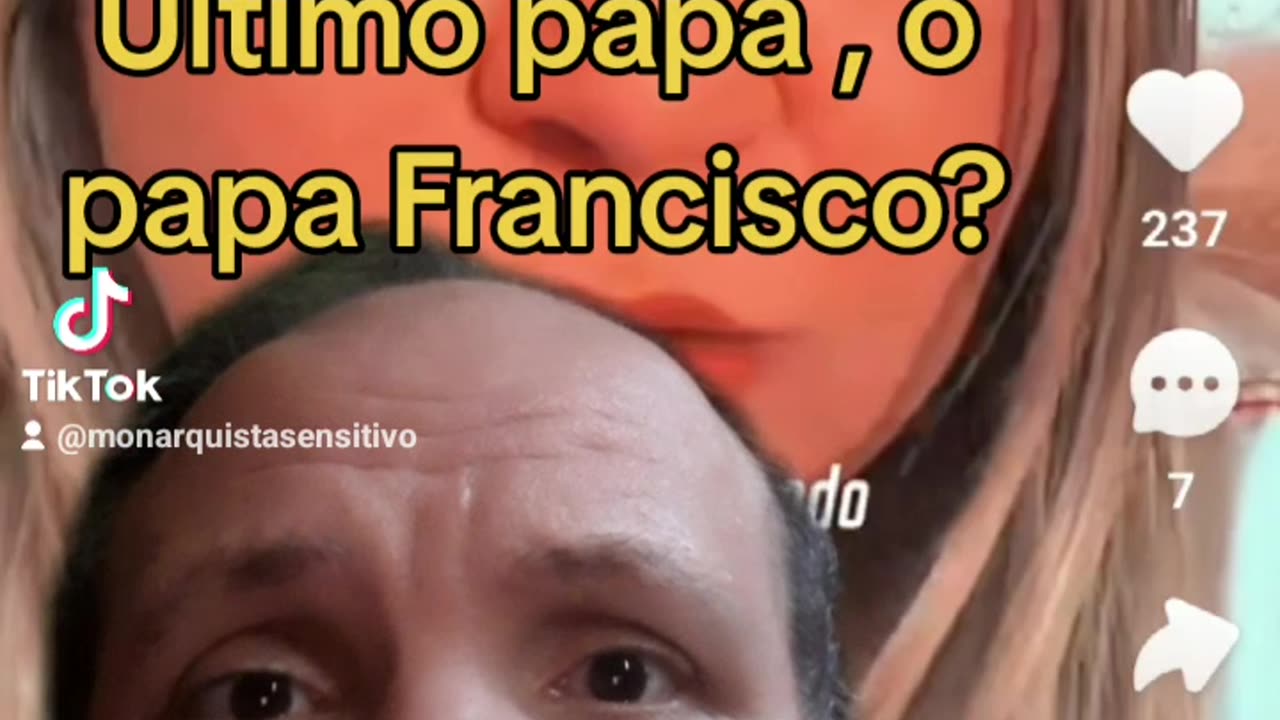 Acabou os papas? Vidente diz que papa Francisco foi o último papa