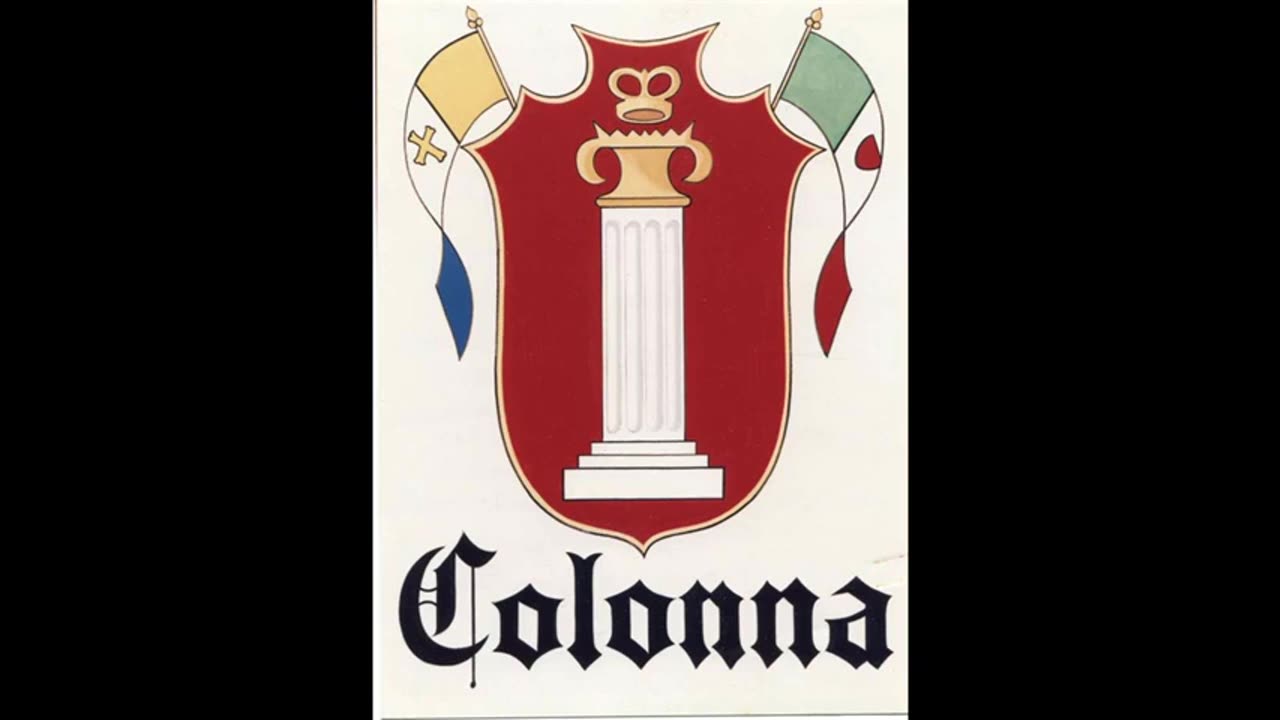 The Colonna Family - Maffia Crime Syndicate - Black Nobility