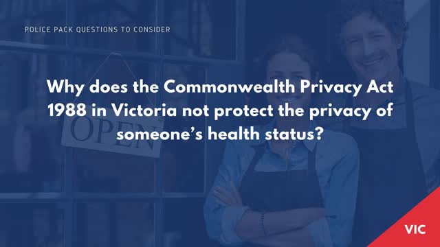 Why does the Commonwealth 1988 in Victoria not protect the privacy of someone's health status?