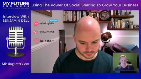 Interview with BENJAMIN DELL - Social Sharing Software Missinglettr