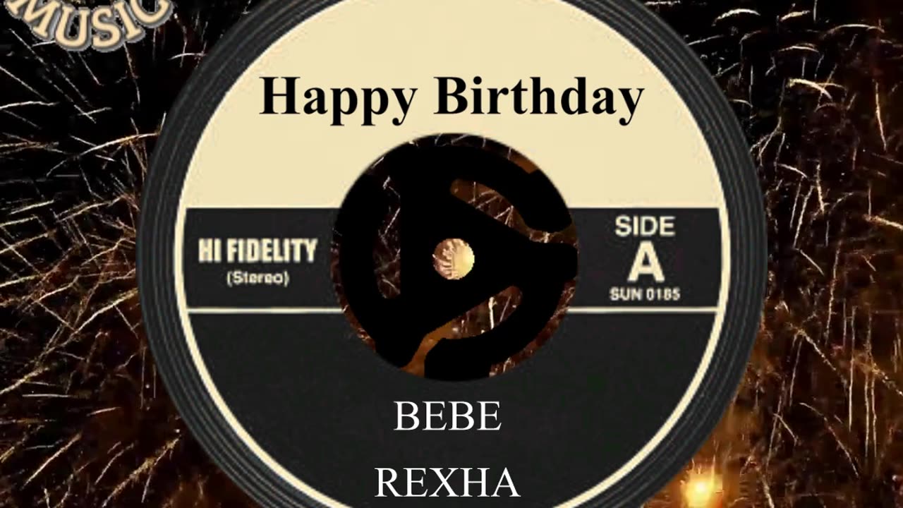 HAPPY BIRTHDAY BEBE REXHA