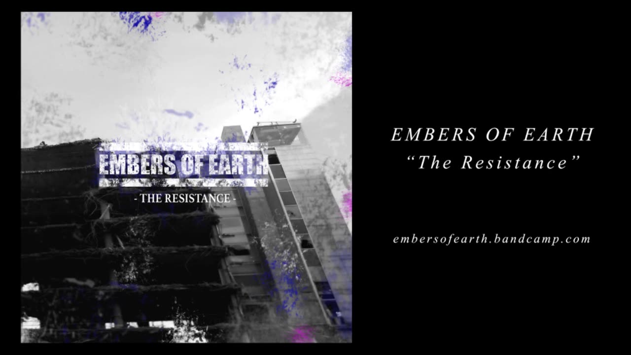 Embers Of Earth - The Resistance