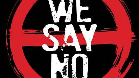 We Say No 🚫