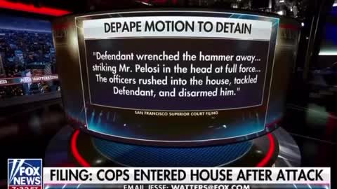 FoxNews - Jesse Waters does a deep dive into the Pelosi Attack. Many questions