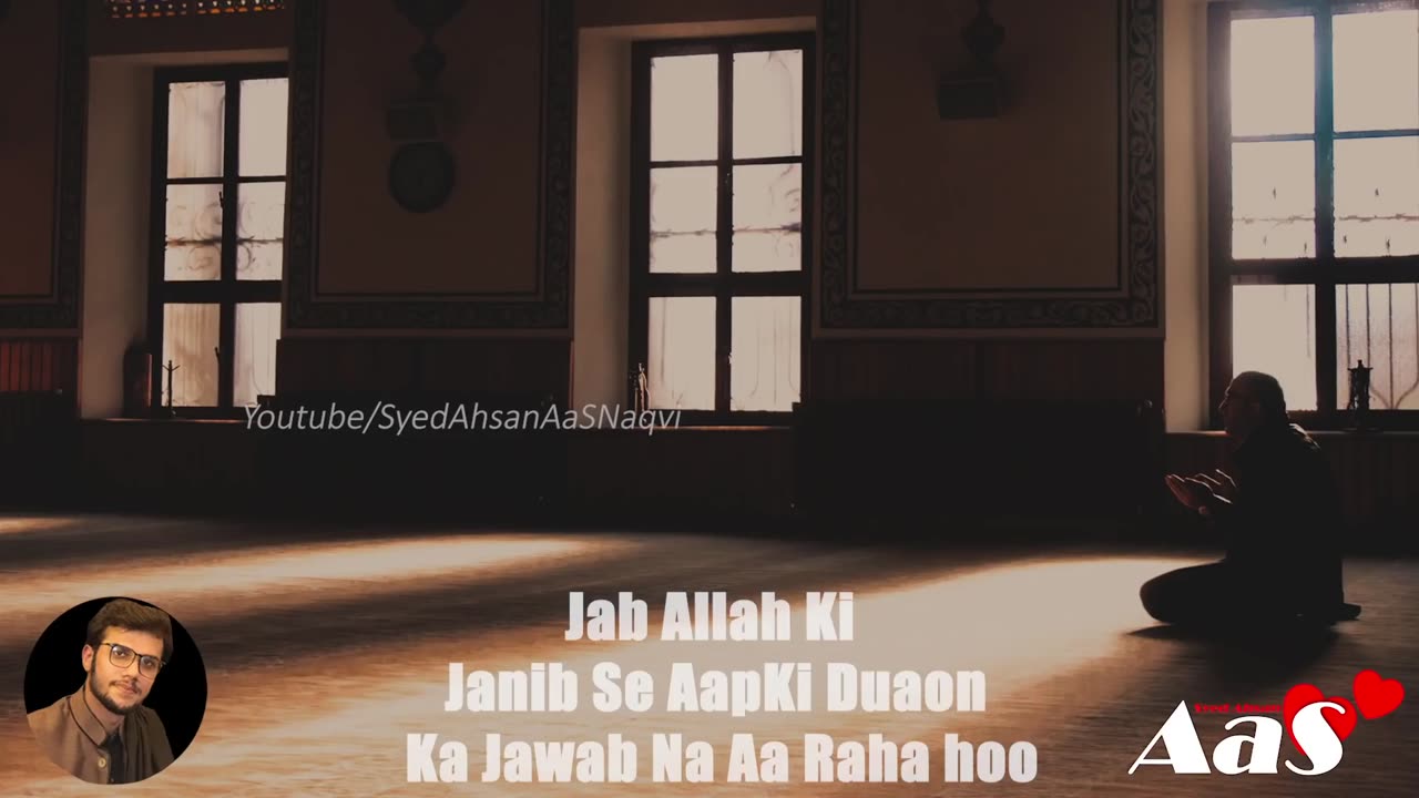 Jab Allah Ki Janib Se Aap Ki Duaon Ka Jawab Na Aa Raha Ho Syed Ahsan AaS